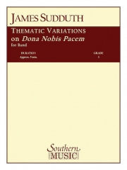 ドナ・ノービス・パーチェムによるテーマ別変奏曲（ジェームズ・サダス）(スコアのみ）【Thematic Variations on Dona Nobis Pacem】