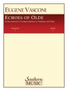 エコー・オブ・オールド（ユージン・ヴァスコーニ）（金管五重奏）【Echoes of Olde】