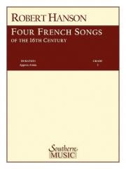 16世紀の4つのフランスの歌【Four French Songs of the 16Th Century】