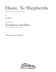 Haste, Ye Shepherds（バッハ）（トロンボーン+ピアノ）