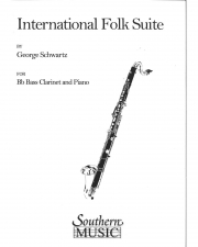 インターナショナル・民謡組曲（ジョージ・シュワルツ）（バスクラリネット+ピアノ）【International Folk Suite】