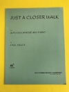 ジャスト・ア・クローサー・ウォーク（ポール・ハーク）（アルトサックス+ピアノ）【Just a Closer Walk】
