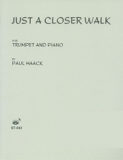 ジャスト・ア・クローサー・ウォーク（ポール・ハーク）（トランペット+ピアノ）【Just a Closer Walk】
