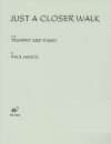 ジャスト・ア・クローサー・ウォーク（ポール・ハーク）（トランペット+ピアノ）【Just a Closer Walk】