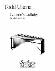 ローレンの子守歌（トッド・ウケナ）（マリンバ）【Lauren's Lullaby】