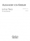 リトル・トリオ  (アレキサンダー・フォン・クライスラー)　(木管三重奏)【Little Trio】