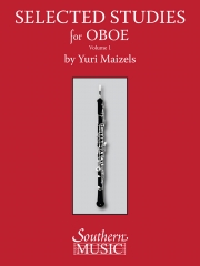 セレクテッド・スタディーズ・Vol.1 (Yuri Maizels)  (オーボエ)【Selected Studies for Oboe – Volume 1】
