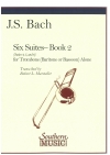 6つの組曲・Book.2（バッハ）（トロンボーン）【Six Suites, Book 2 (Suites 4-6)】