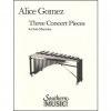 3つの演奏会用小品（アリス・ゴメス）（マリンバ）【Three Concert Pieces】