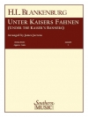 Under the Kaiser's Banner（ハーマン・L.ブランケンブルク）(スコアのみ）