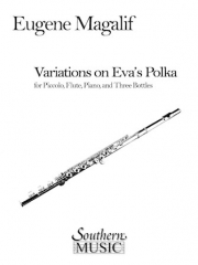 エヴァのポルカによる変奏曲  (ユージン・マガリフ) （フルート二重奏+ピアノ）【Variations on Eva's Polka】