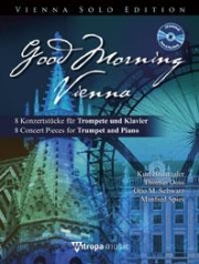 グッド・モーニング・ウィーン（オットー・M・シュヴァルツ、トーマス・ドス）（トランペット+ピアノ）【Good Morning Vienna】