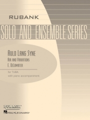 蛍の光・アリアと変奏曲（テューバ+ピアノ）【Auld Lang Syne - Air and Variations】