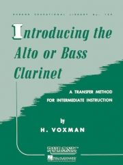 Introducing the Alto or Bass Clarinet（アルトクラリネット）