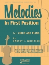 メロディー・イン・ファースト・ポジション  (ヴァイオリン+ピアノ)【Melodies in First Position】