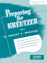 クロイツェル・ヴァイオリン教則本・Vol.2  (ヴァイオリン)【Preparing for Kreutzer Volume 2】