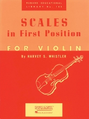 バイオリン音階教本（ハーヴェイ・S・ウィスラー）【Scales In First Position For Violin】