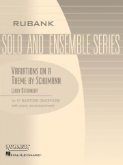 シューマンの主題による変奏曲（ルロイ・オストランスキー）（バリトンサックス+ピアノ）【Variations on a Theme by Schumann】