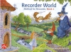 リコーダー・ワールド・Book.2（ソプラノリコーダー）【Recorder World – Book 2】