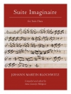 イマジナリー組曲（ヨハン・マルティン・ブロホヴィッツ）（フルート）【Suite Imaginaire】