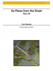 6つの小品（トム・フェボニオ）（フルート）【Six Pieces from the Street】
