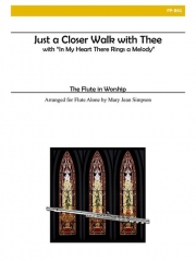 ジャスト・ア・クローサー・ウォーク・ウィズ・ジー（フルート）【Just a Closer Walk With Thee】
