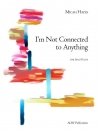 I'm Not Connected to Anything（ミカ・ヘイズ）（フルート）