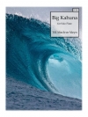 ビッグ・カフナ（Till MacIvor Meyn）（フルート）【Big Kahuna】