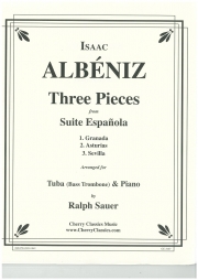3つの小品「スペイン組曲」より（イサーク・アルベニス）（バストロンボーン+ピアノ）【Three Pieces from Suite Espanola】