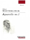 アカレル・No.1 （ウィルフリード・ウェステルリンク）（フルート）【Aquarelle No. 1】