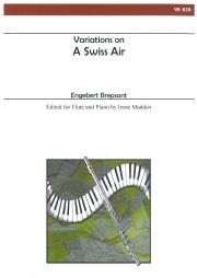 スイス民謡による変奏曲（エンゲルベルト・ブレプサン）（フルート+ピアノ）【Variations on A Swiss Air】