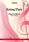 イーティング・フルート（フィリップ・ドゥ・ビリーク）（フルート+ピアノ）【Eating Flute】