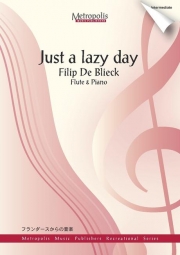 Just a Lazy Day（フィリップ・ドゥ・ビリーク）（フルート+ピアノ）