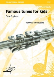 子どものための有名な音楽（フルート+ピアノ）【Famous Tunes for Kids】