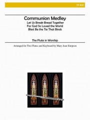 コミューニオン・メドレー（フルート二重奏+ピアノ）【Communion Medley】