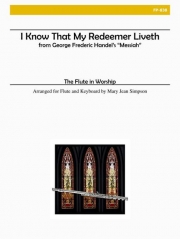 わたしは知る、わたしをあがなう者は生きておられる（フルート+ピアノ）【I Know That My Redeemer Liveth】