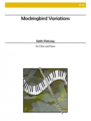 モッキンバード変奏曲（キース・ペットウェイ）（フルート+ピアノ）【Mockingbird Variations】