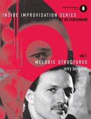 インサイド・インプロヴィゼーション・シリーズVol.1：メロディック・ストラクチャーズ（バリトン・サックス）【Inside Improvisation Series, Vol. 1: Melodic Structures】