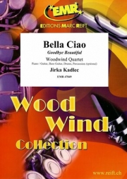 ベラ・チャオ (木管四重奏)【Bella Ciao】