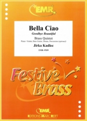 ベラ・チャオ (金管五重奏)【Bella Ciao】