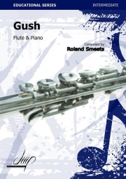 ガシュ（ローランド・スメーツ）（フルート+ピアノ）【Gush】