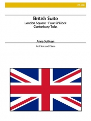 英国組曲（アン・サリバン）（フルート+ピアノ）【British Suite】
