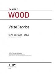 ワルツ・カプリス（ダニエル・ウッド）（フルート+ピアノ）【Valse Caprice】