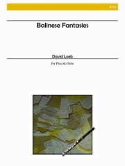 バリのファンタジー（デイヴィッド・ローブ）（ピッコロ）【Balinese Fantasies】