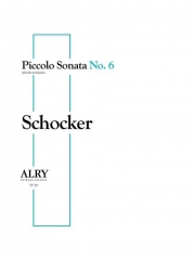 ピッコロ・ソナタ・No.6（ゲイリー・ショッカー）（ピッコロ+ピアノ）【Piccolo Sonata No. 6】
