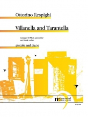 ヴィラネラとタランテラ（オットリーノ・レスピーギ）（ピッコロ+ピアノ）【Villanella and Tarantella】