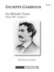 6つのメロディアスなデュエット・Op.145（ジュゼッペ・ガリボルディ）（フルート二重奏）【Six Melodic Duets, Opus 145】