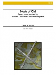 ノエルズ・オブ・オールド（フルート二重奏）【Noels of Old】