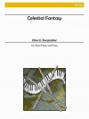 セレスティアル・ファンタジー（エルトン・E・バーグスターラー）（フルート三重奏+ピアノ）【Celestial Fantasy】