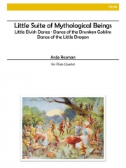 神話の小組曲（アンジェ・ロズマン）（フルート四重奏）【Little Suite of Mythological Beings】